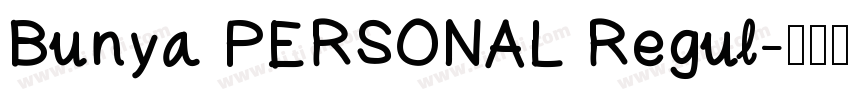 Bunya PERSONAL Regul字体转换